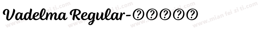 Vadelma Regular字体转换